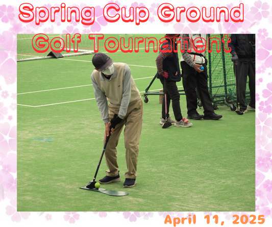 The Spring Cup Ground Golf Tournament